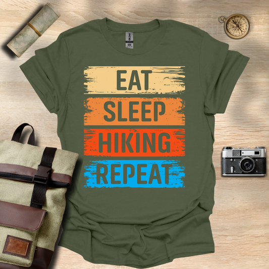Eat, sleep, hiking and repeat t - shirt
