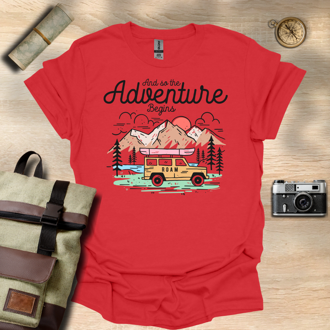And so the adventure begins t - shirt