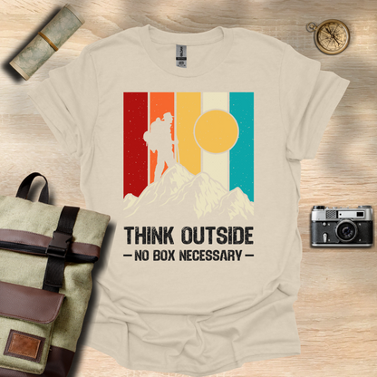 Think outside - No box necessary T- shirt