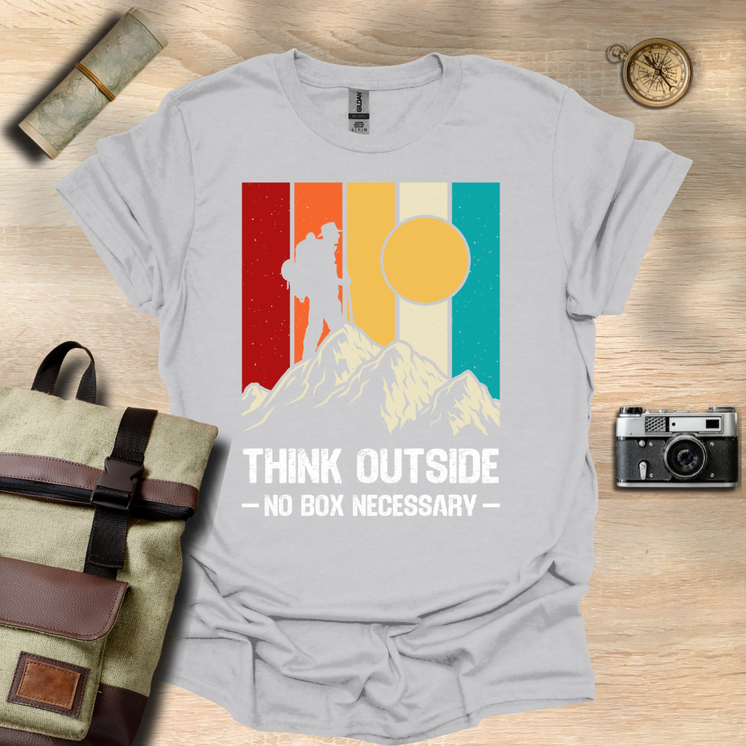 Think outside - No box necessary T- shirt