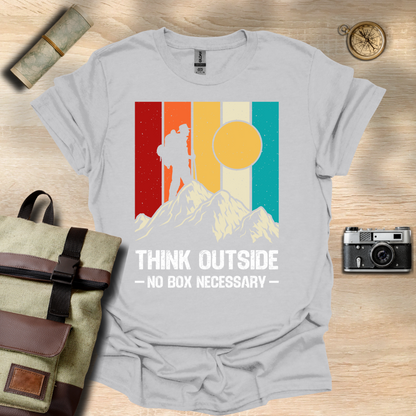 Think outside - No box necessary T- shirt