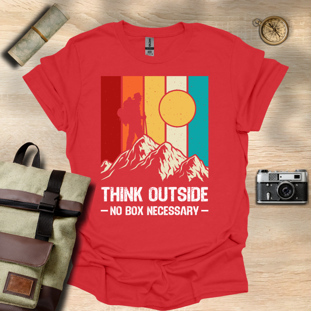 Think outside - No box necessary T- shirt