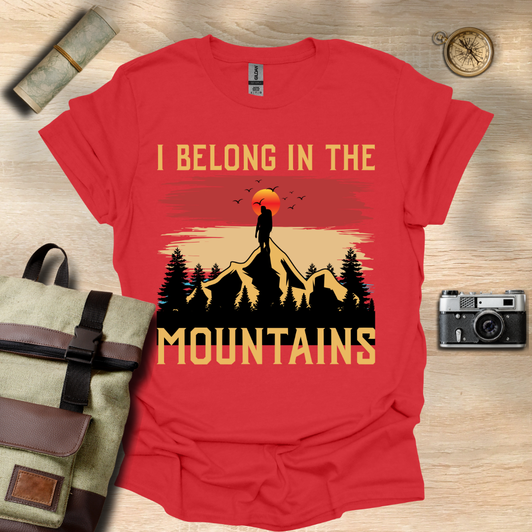 I belong in the moutains T- shirt