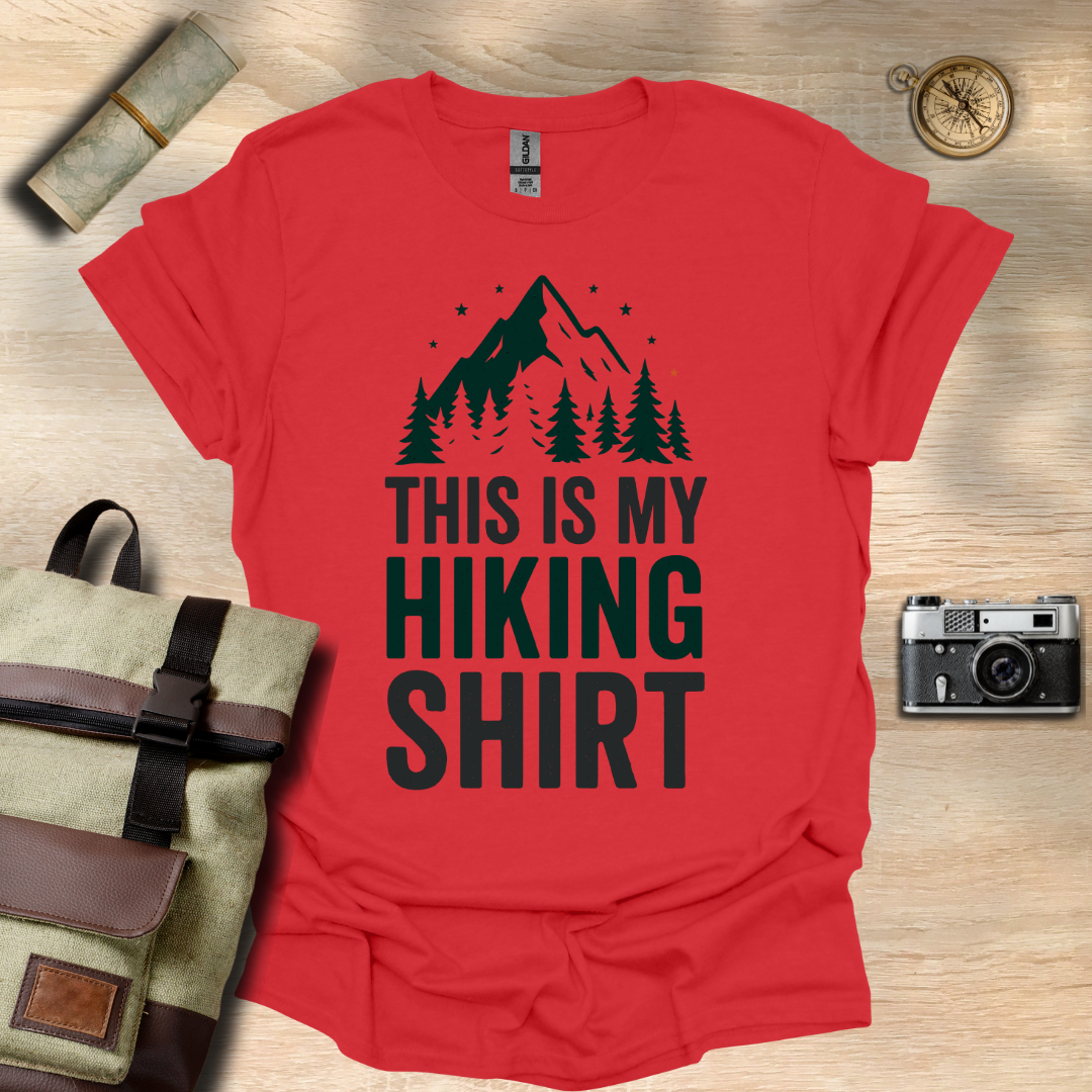 This is my hiking t - shirt