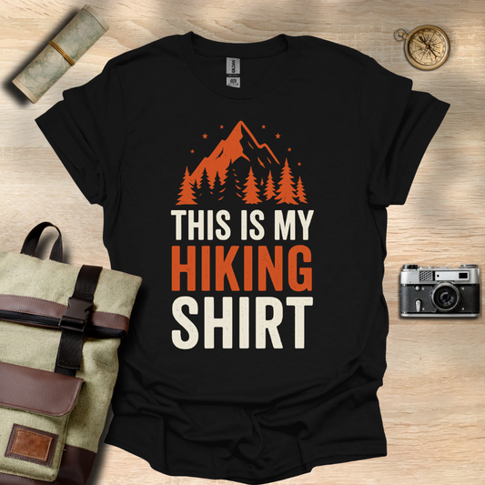 This is my hiking t - shirt