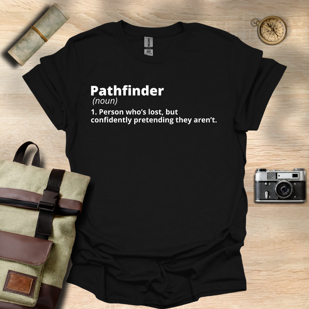 Pathfinder definition T- shirt