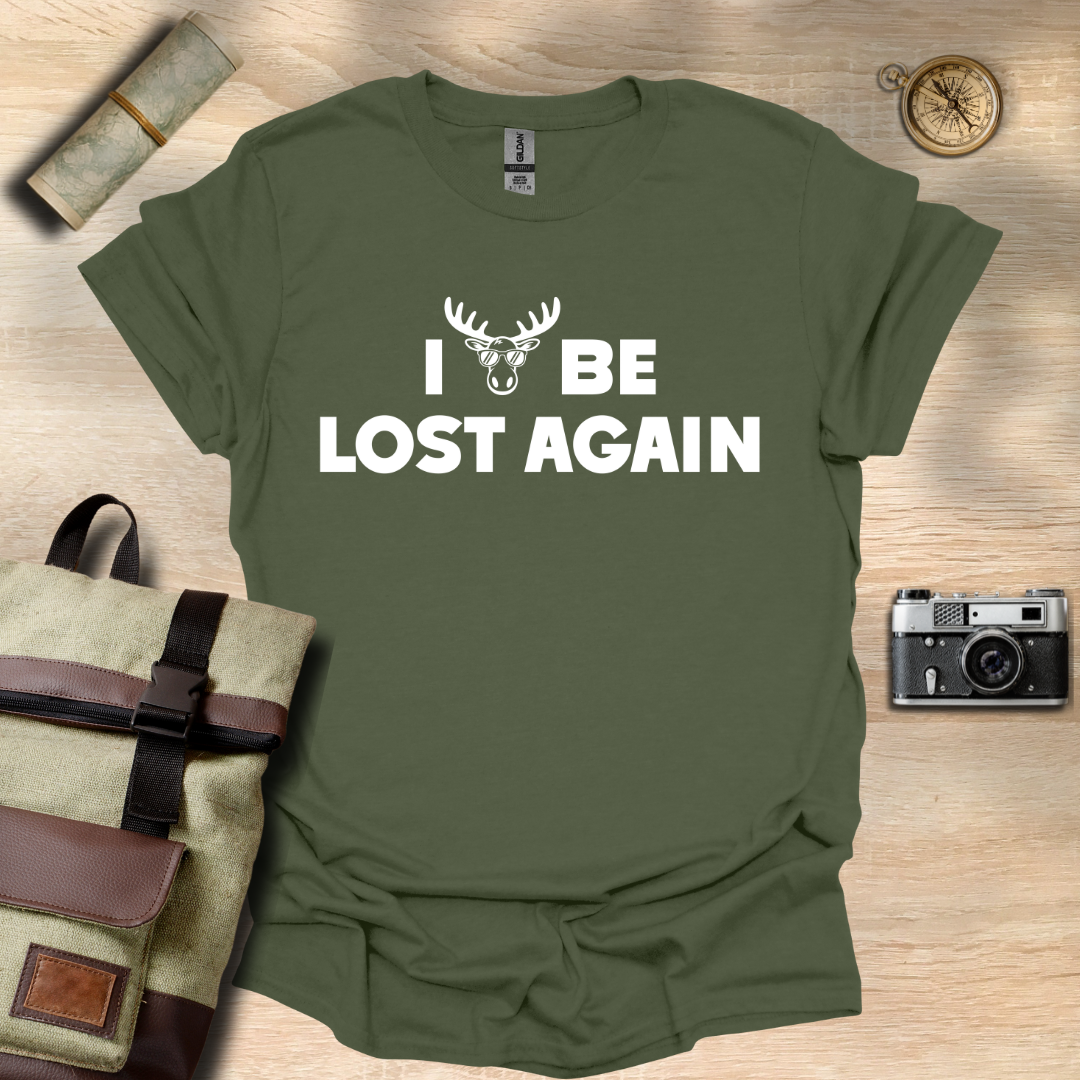 I moose be lost T- shirt