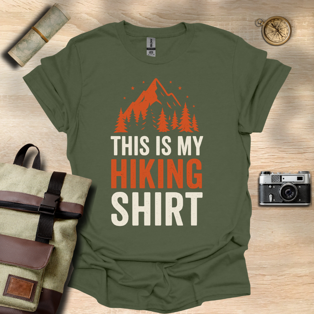 This is my hiking t - shirt