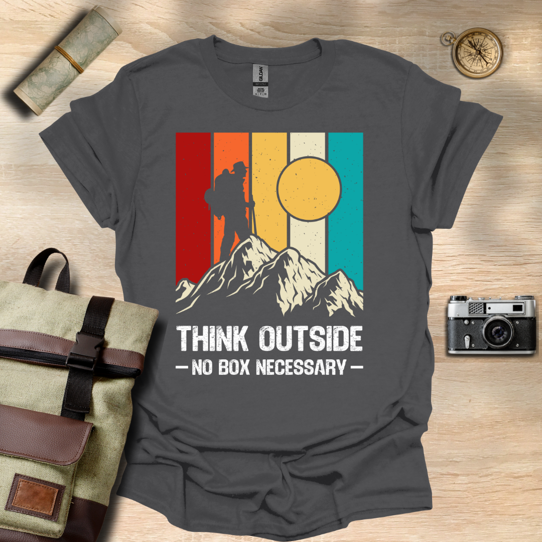Think outside - No box necessary T- shirt