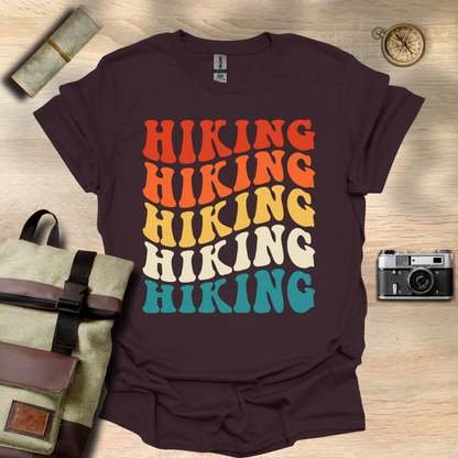 Hiking, Hiking, Hiking, Hiking t - shirt