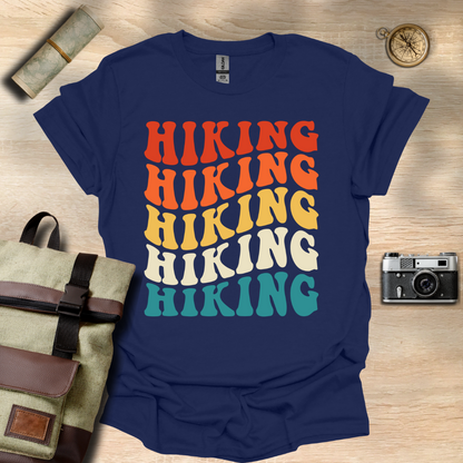 Hiking, Hiking, Hiking, Hiking t - shirt