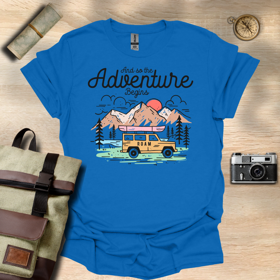 And so the adventure begins t - shirt