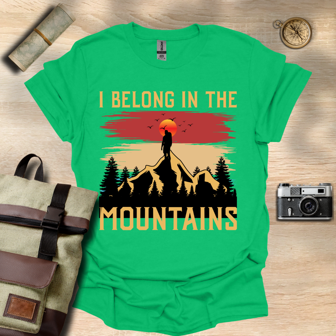 I belong in the moutains T- shirt