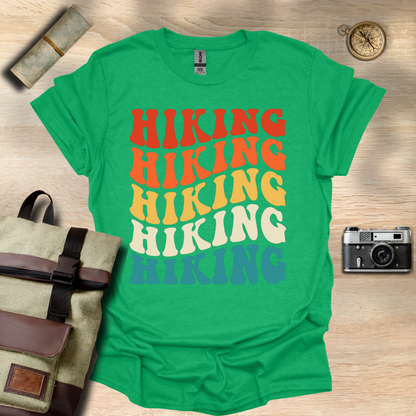 Hiking, Hiking, Hiking, Hiking t - shirt