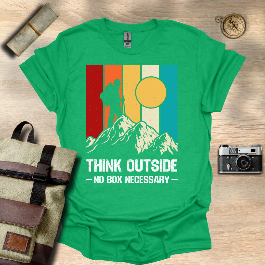 Think outside - No box necessary T- shirt