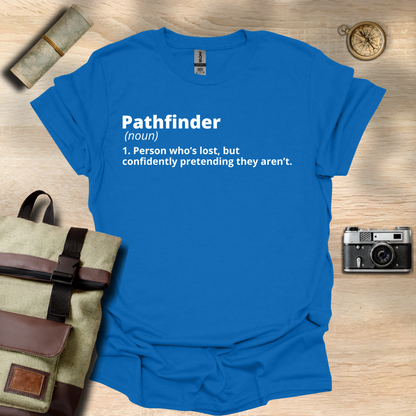Pathfinder definition T- shirt