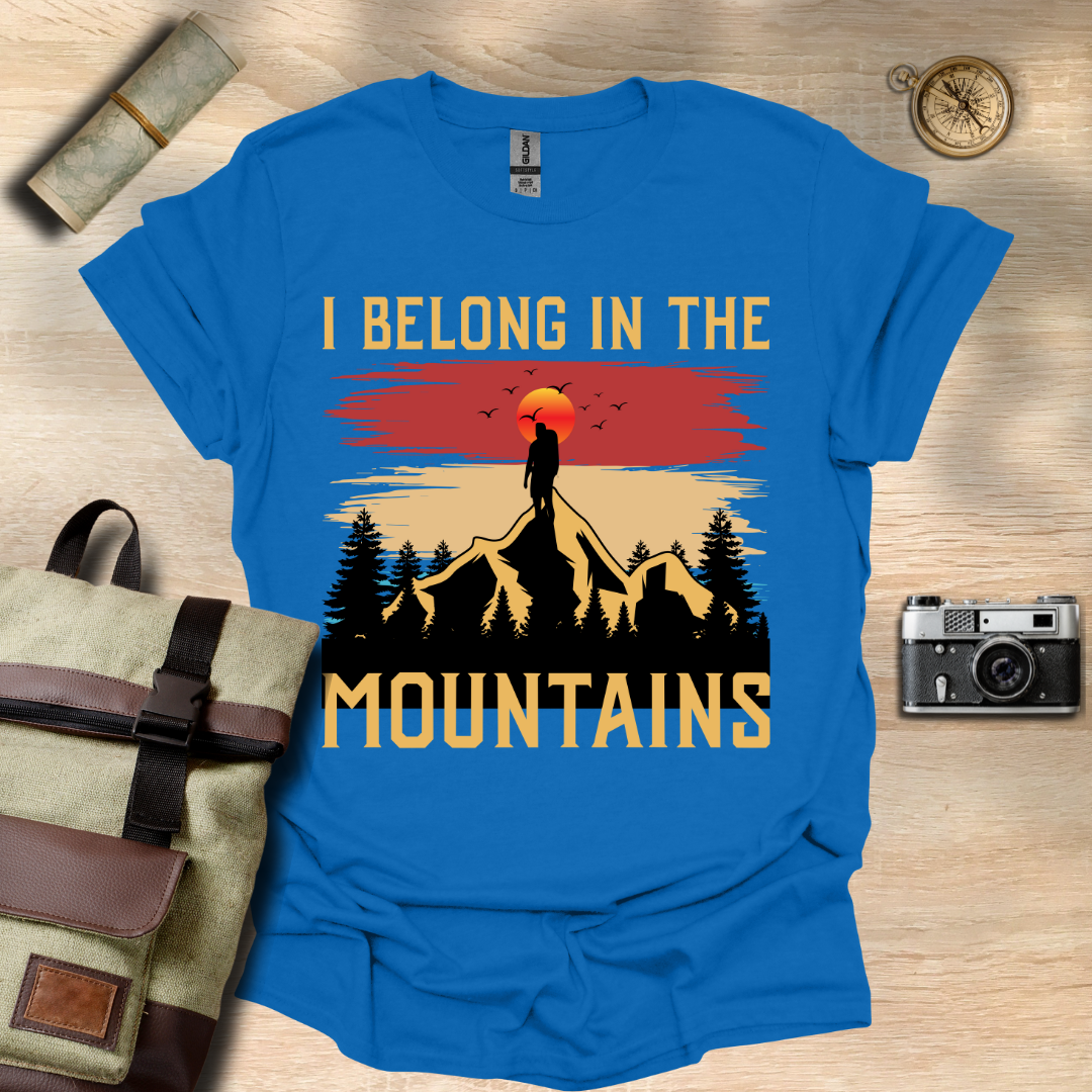 I belong in the moutains T- shirt